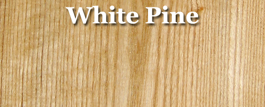 Pine (Eastern White)